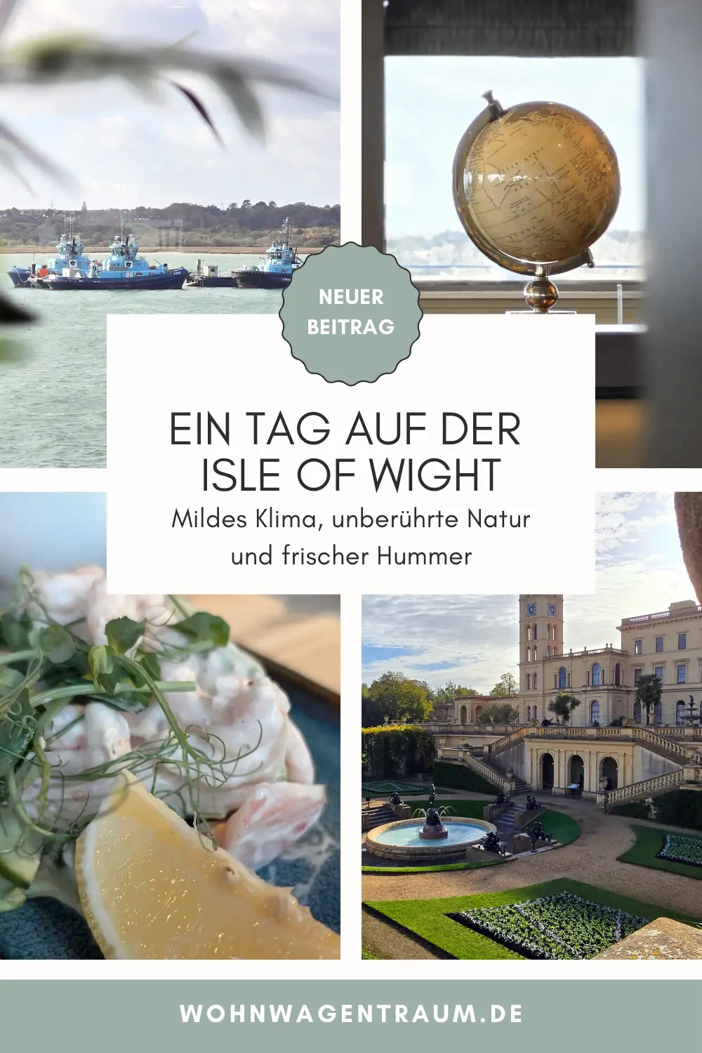 Ein Tag auf der Isle of Wight - Mildes Klima, unberührte Natur und frischer Hummer